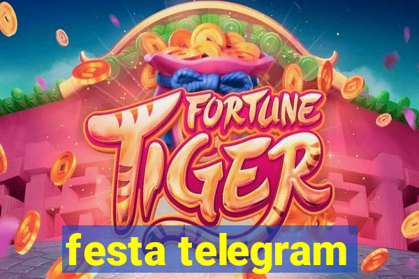 festa telegram